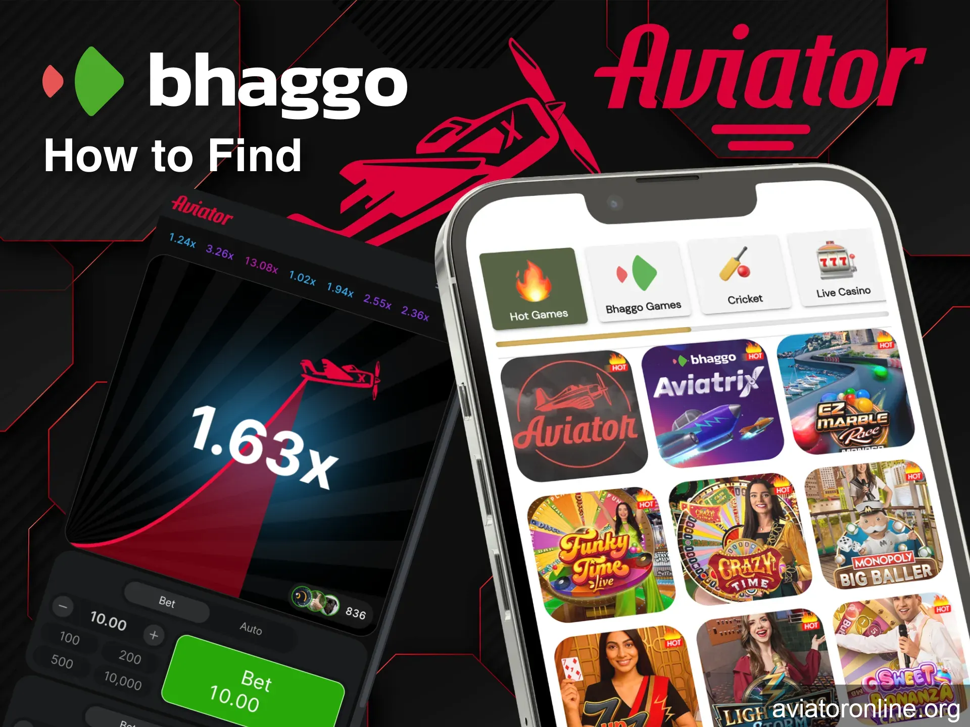 Find Aviator on Bhaggo by clicking Crash tab and searching.
