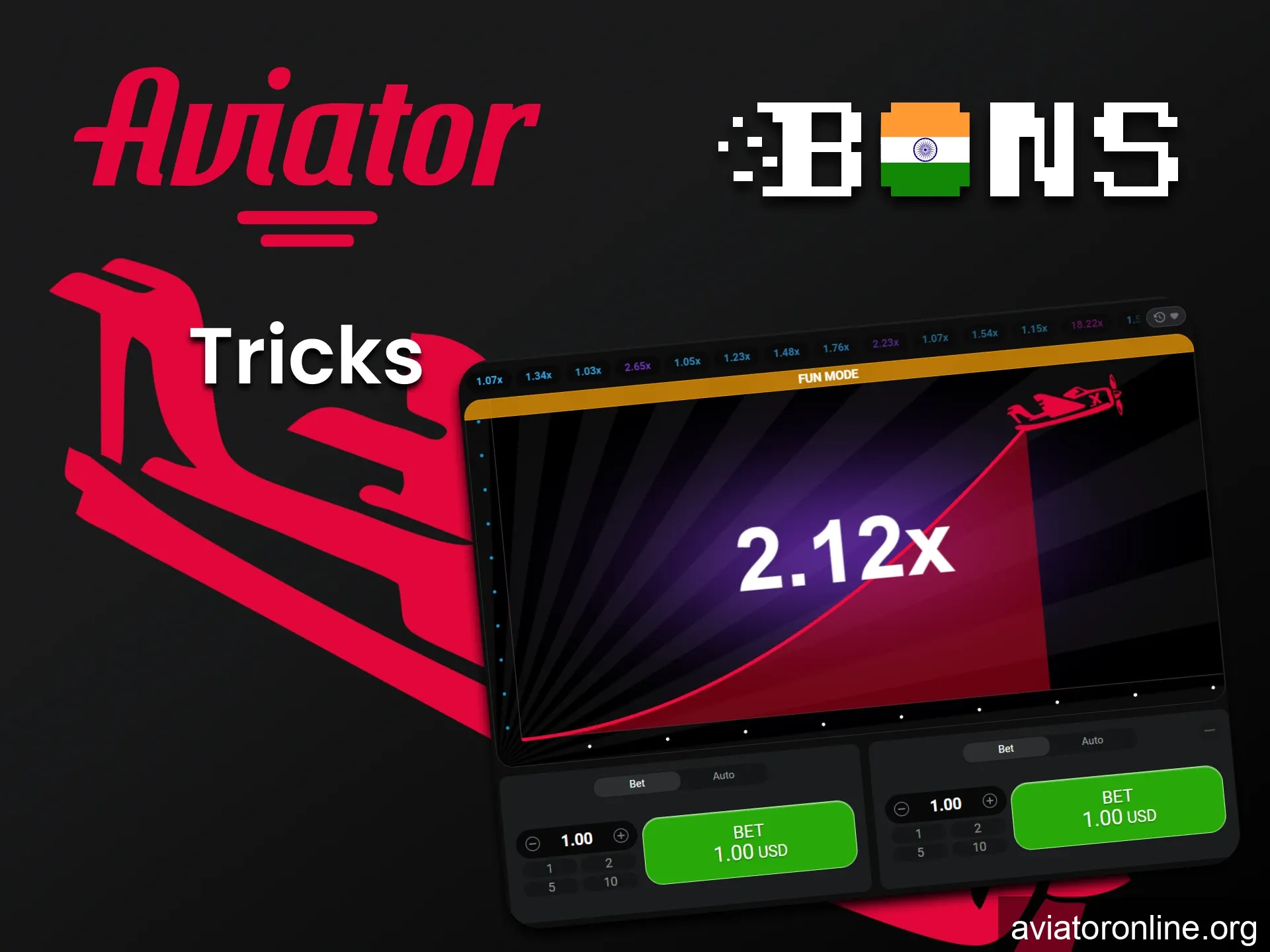 Having learned the tricks you need, you will win Aviator on Bons.